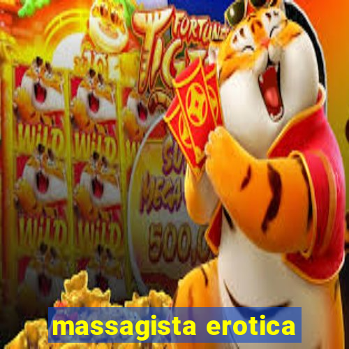 massagista erotica